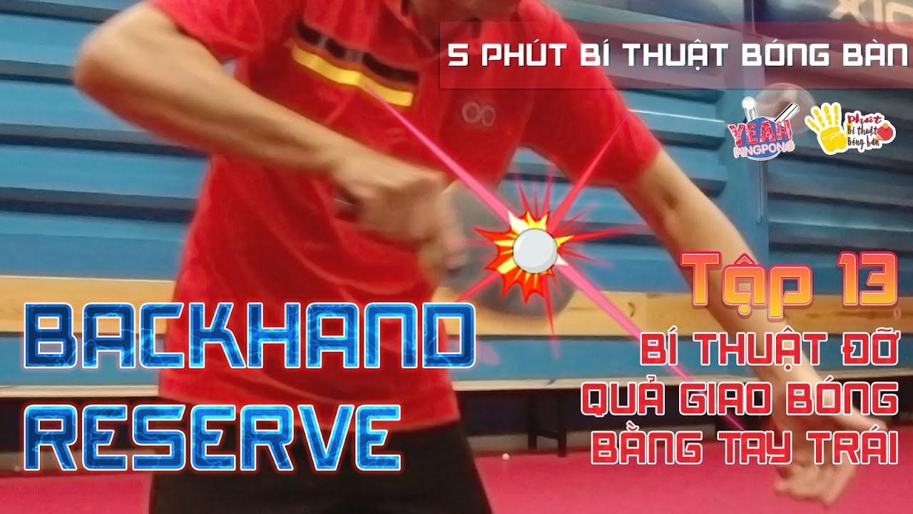 TẬP 13: BÍ THUẬT TRONG CÁCH ĐỠ GIAO BÓNG (P4) - TRẢ GIAO BÓNG TRÁI TAY VỚI NGƯỜI CHƠI 1 CÀNG PHẢI