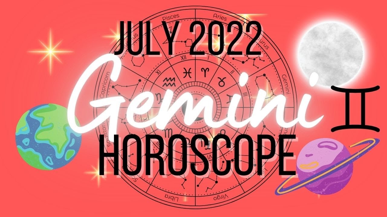 Horoscope July 2022 ♊️ Gemini The Big Release in Your Life + Finances
