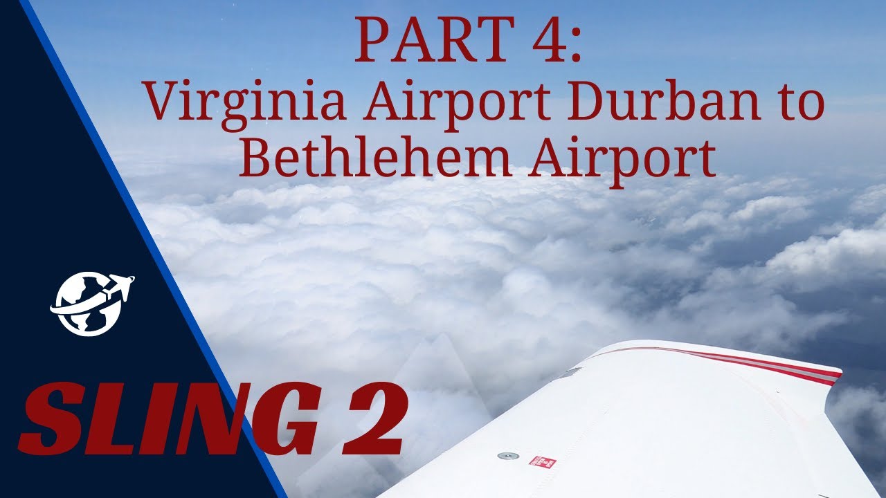 Part 4 of our South African dream: Virginia Airport Durban FAVG to Bethlehem Airport FABM