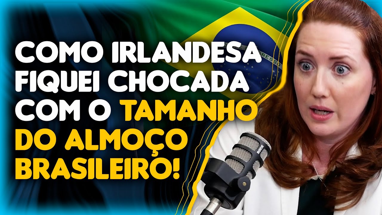 IRLANDESA SOBRE CULTURA E COMIDA BRASILEIRA