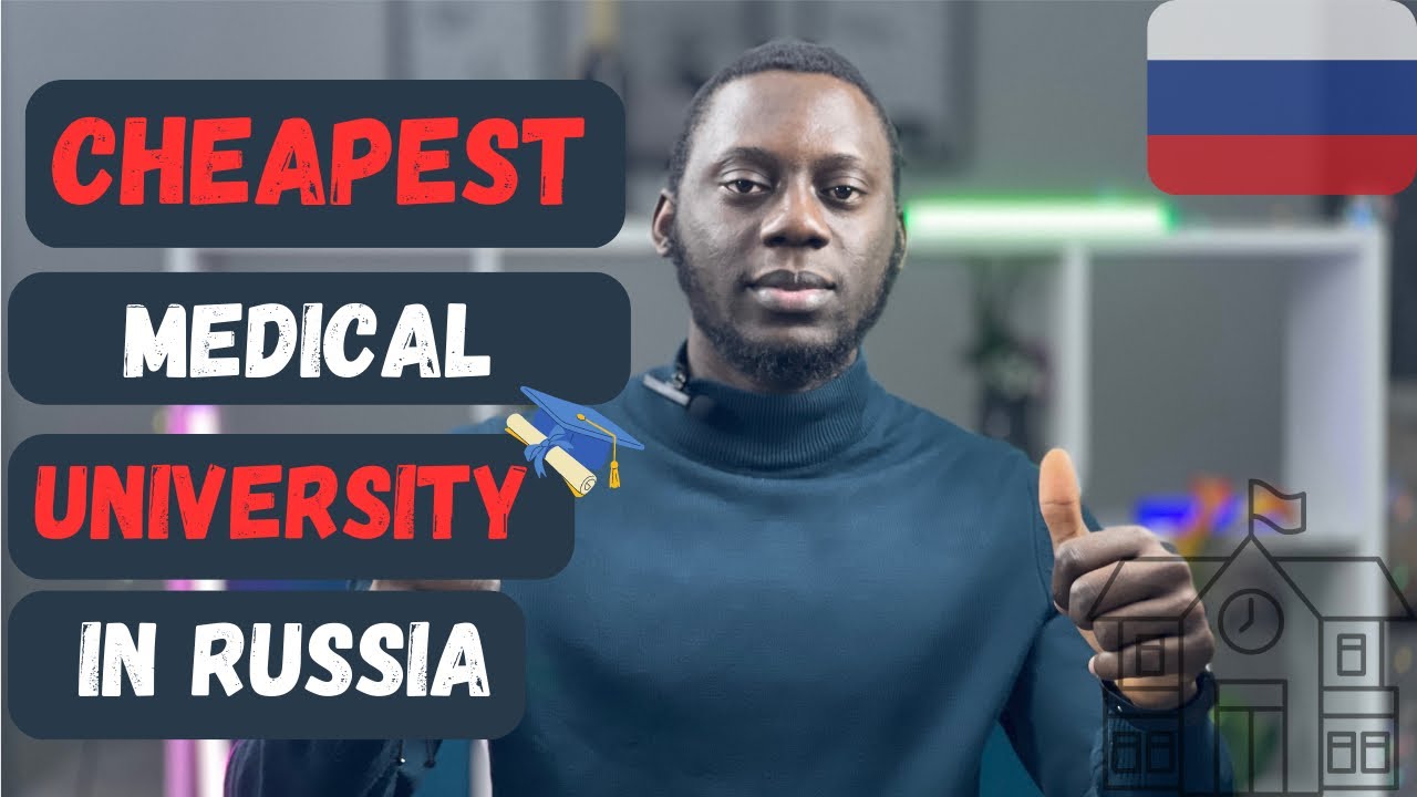 Discover the Cheapest Medical University in Russia - Secrets Revealed! | MBBS in Russia