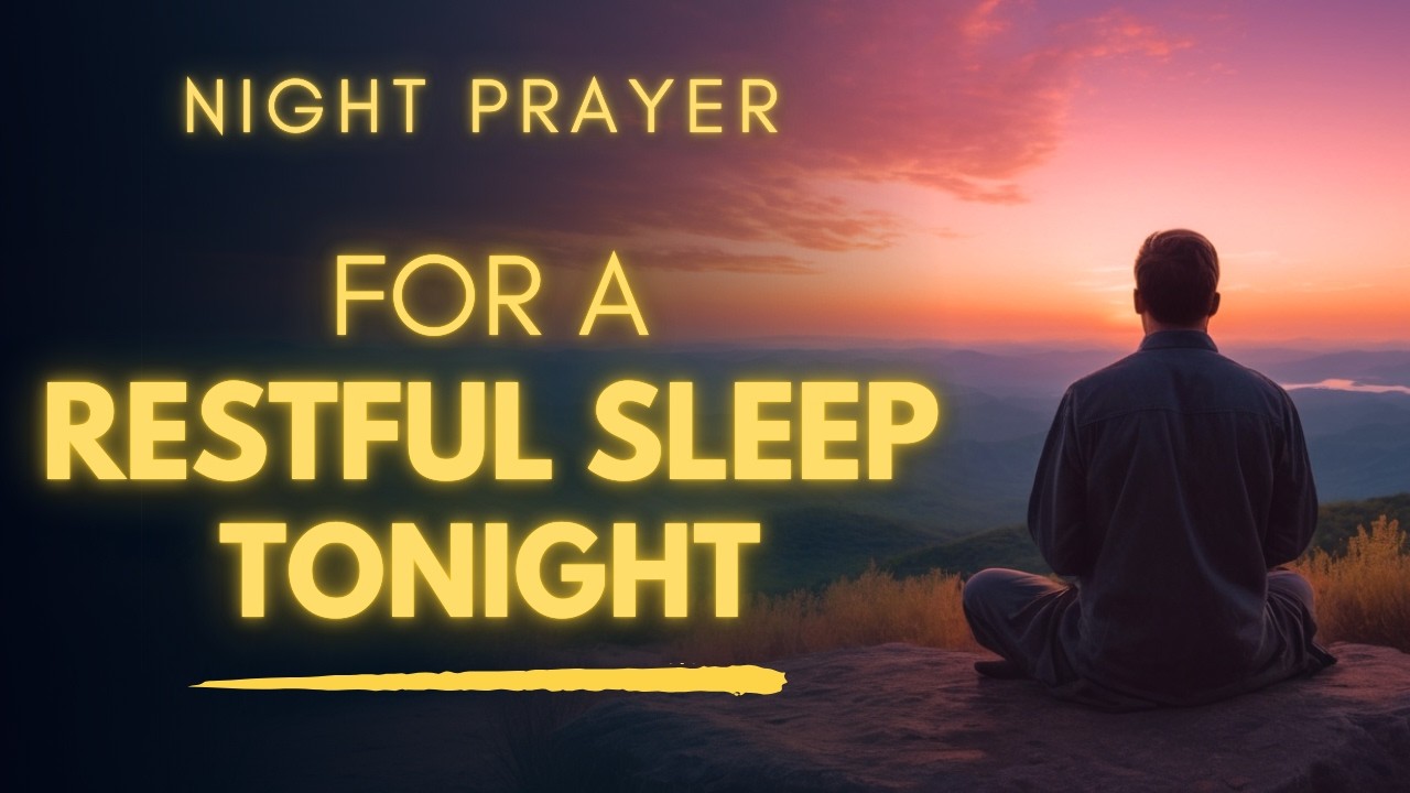 Fall Asleep in Minutes | Bedtime Prayer for Restful Sleep and Peace Tonight