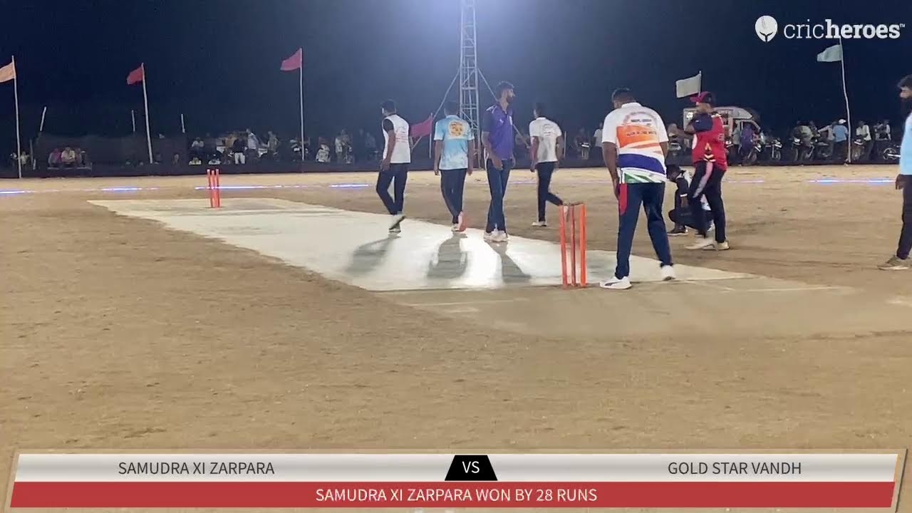 SAMUDRA XI Zarpara vs Gold star Vandh | Ramdev Group Dwara Aayojit Akhil Kutch Open Grampanchayat …