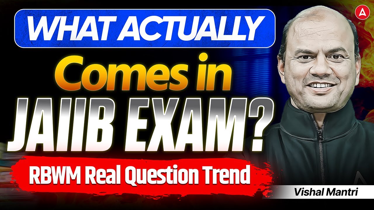 What Actually Comes in JAIIB Exam? | RBWM Real Question Trend | Vishal Sir