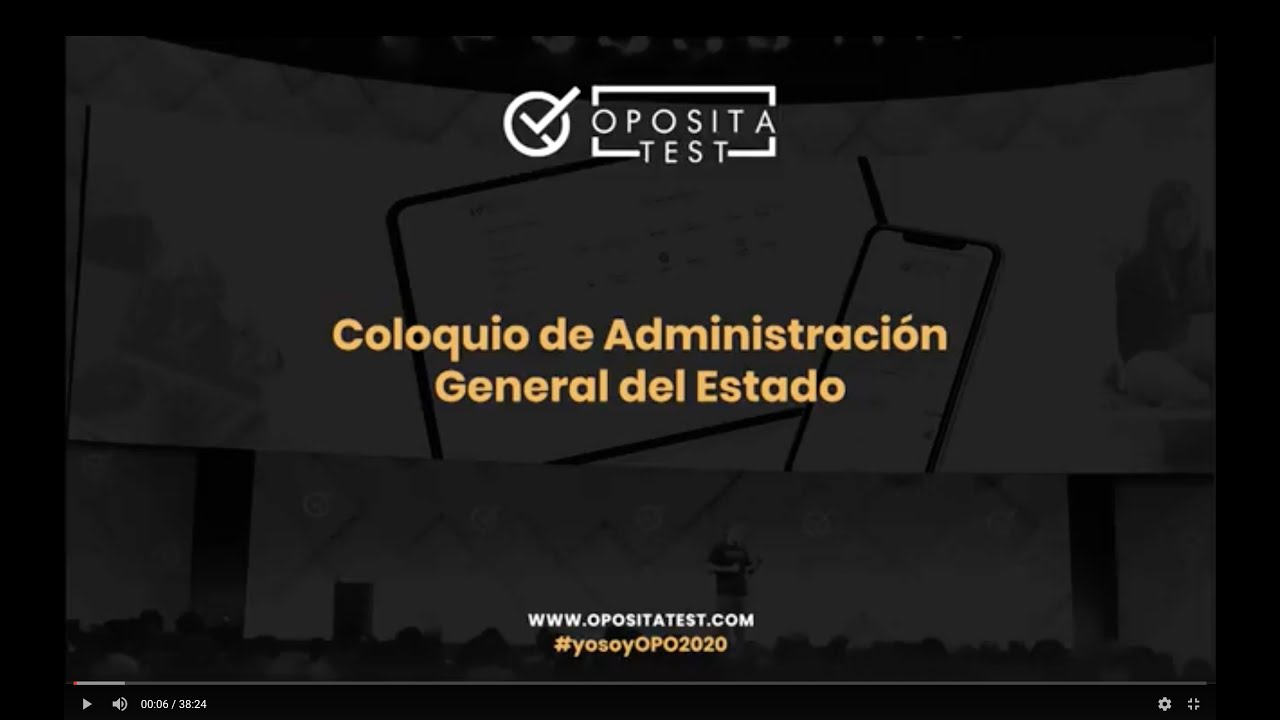 #yosoyOPO2020 🎬 Coloquio Administración General del Estado