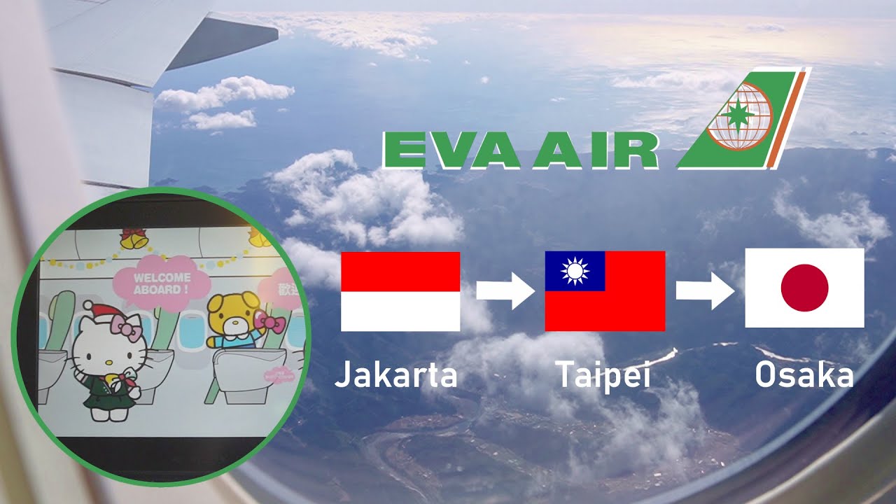 EVA air Jakarta to Taipei to Osaka / Taoyuan airport transit tour / hotel with great breakfast