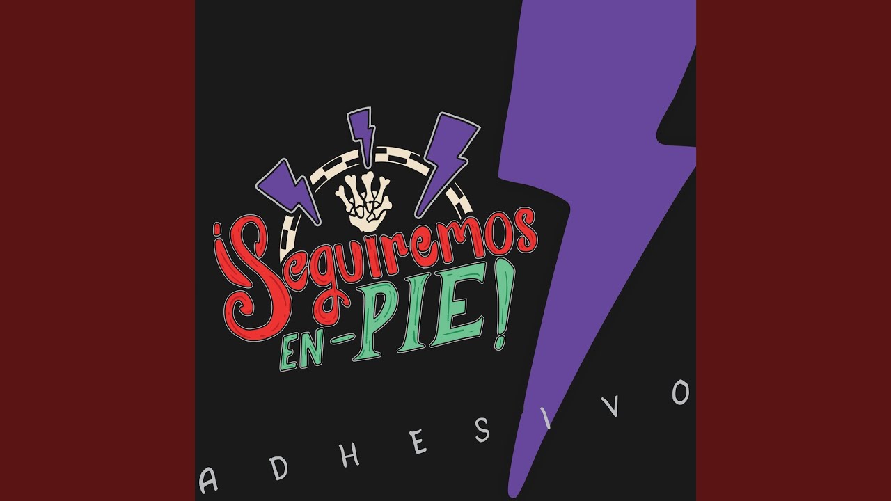 Seguiremos En Pie