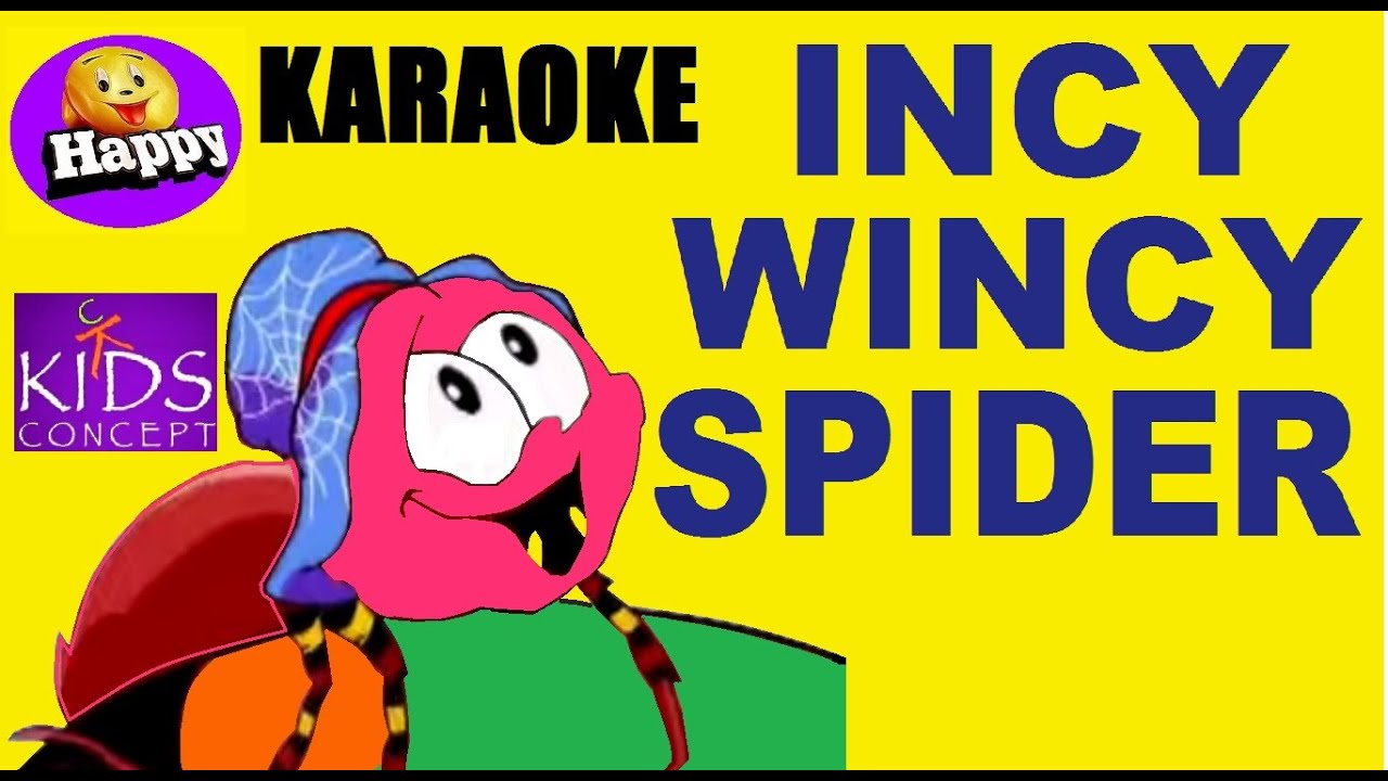 Incy Wincy Spider Karaoke