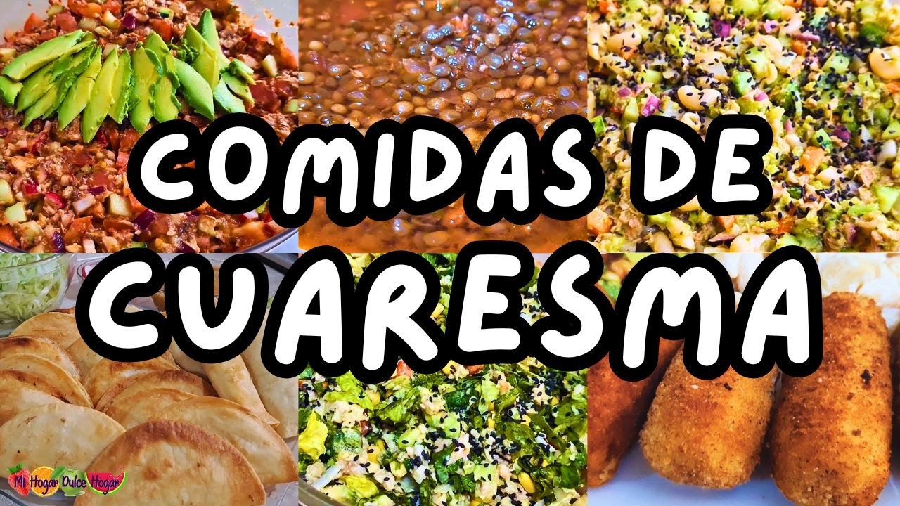 ✅️COMIDAS DE CUARESMA #mihogardulcehogar #cuaresma #comidasdecuaresma #fyp #comidaparacuaresma