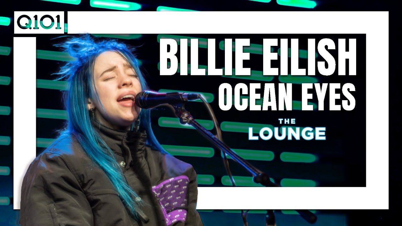 Billie Eilish - Ocean Eyes [Live In The Lounge]