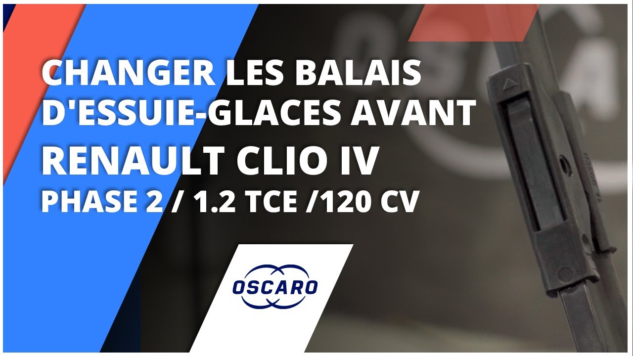 Comment changer les balais d'essuie-glaces avant sur RENAULT CLIO 4 / Phase 2 / 1.2 TCE / 120CV
