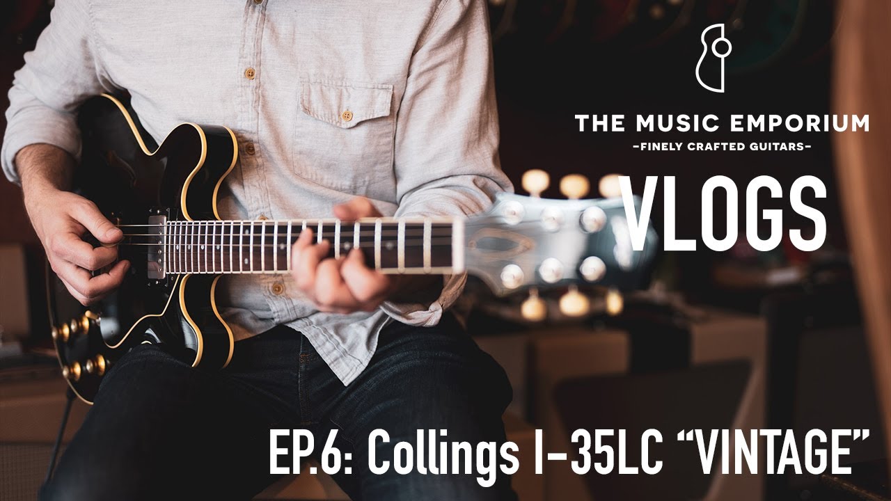 TME Vlogs, Episode 6: Collings I-35LC 