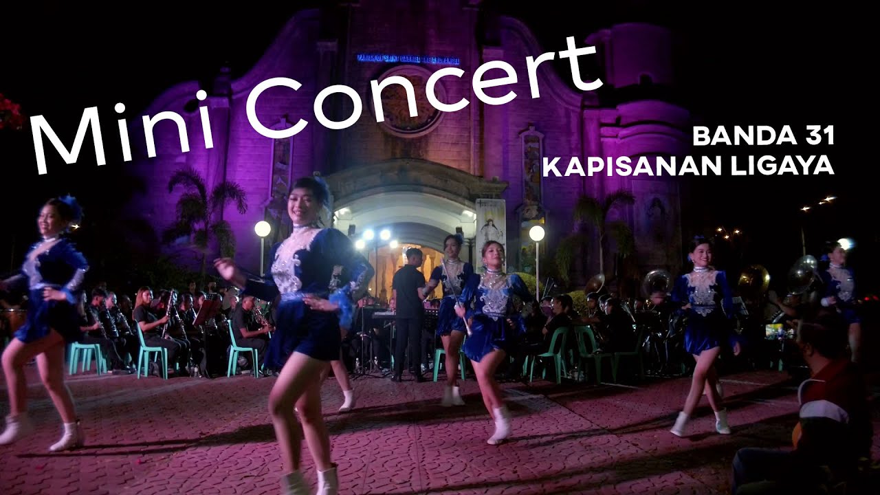 Mini Concert 2022 | Banda 31 Kapisanan Ligaya
