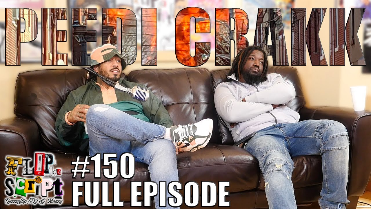 F.D.S #150 - PEEDI CRAKK - STATE PROPERTY ISSUES, MAD ABOUT THE SPLIT & PICKING JAY Z - FULL EPISODE