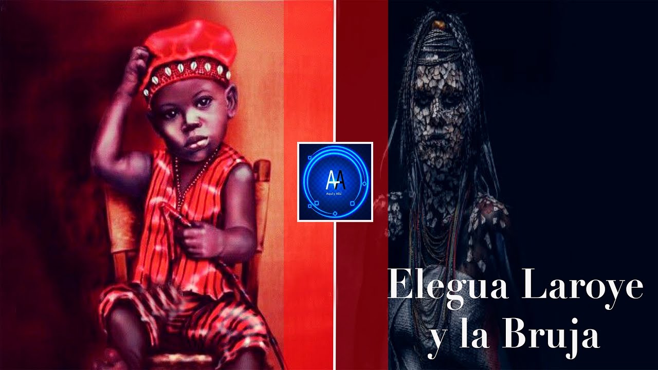 Elegua Laroye Y la Bruja Devora Hombres