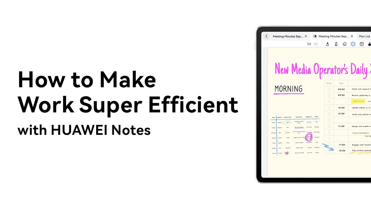 HUAWEI Notes - How To Make Work Super Efficient