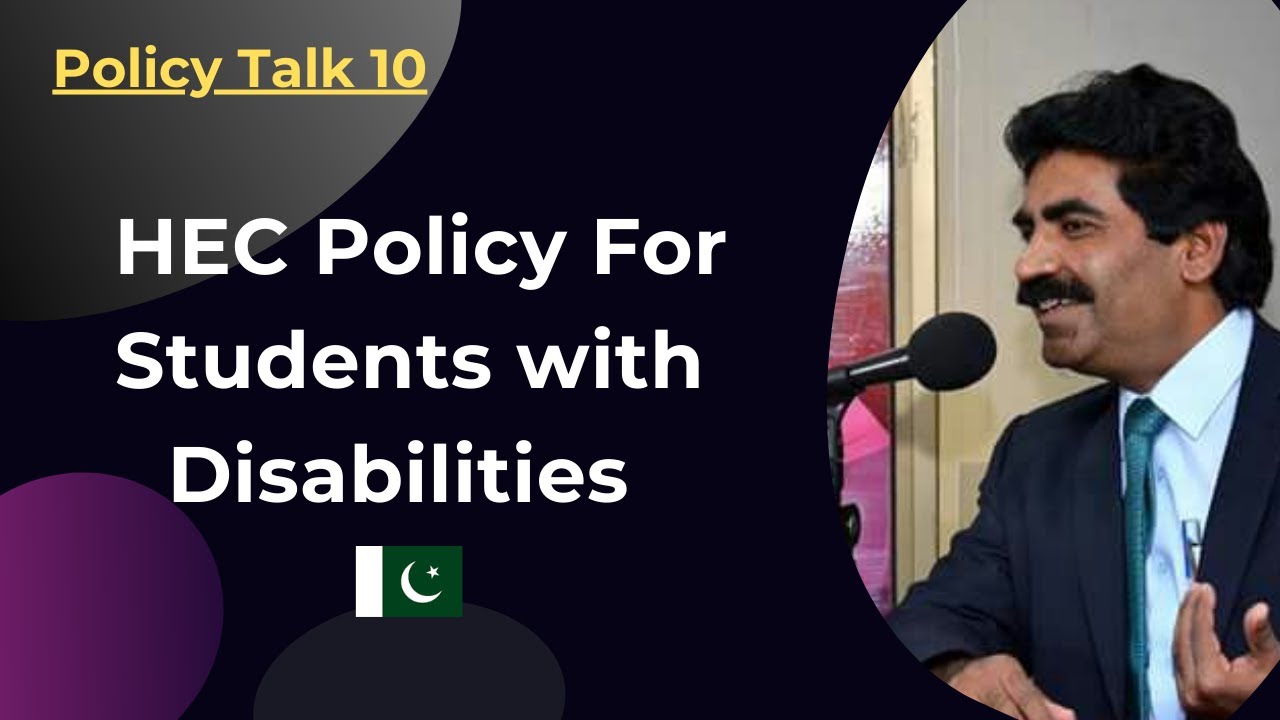 Topic-111  HEC Policy for Students with Disabilities 2021 |Dr Muhammad Sarwar
