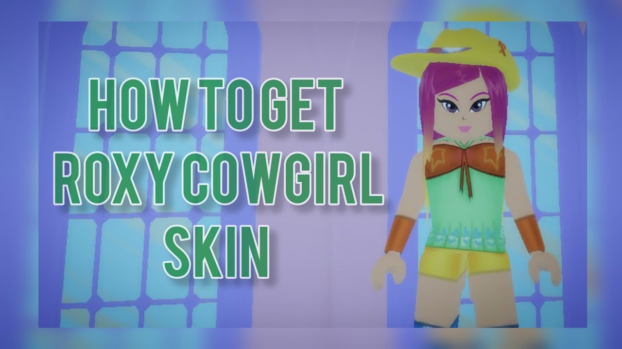 How to get Roxy Cowgirl skin - Realm of Light