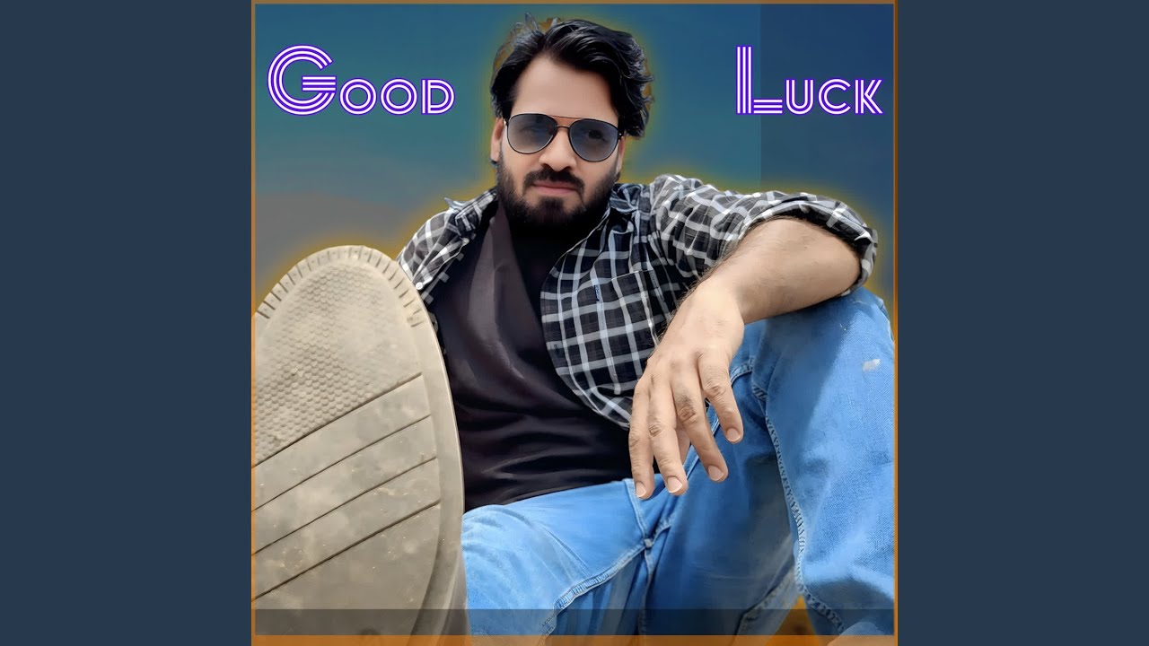 Good Luck