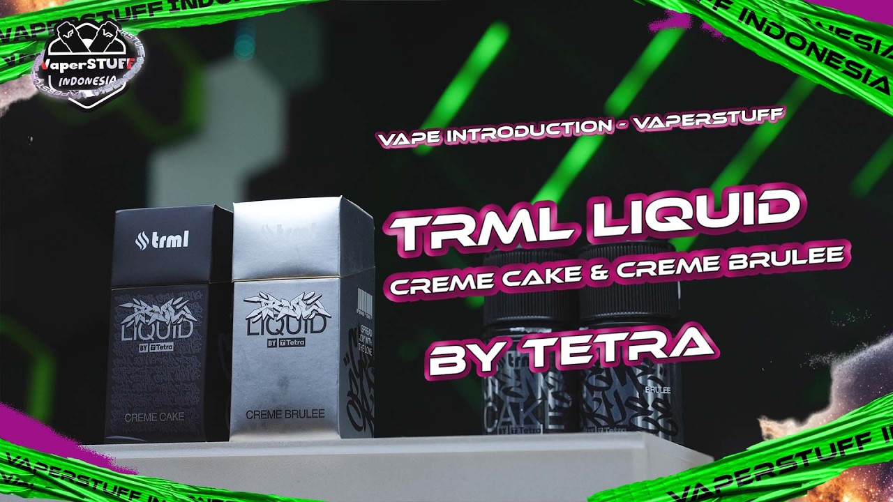 COMBO YANG ISTIMEWA | TRML LIQUID BY TETRA 