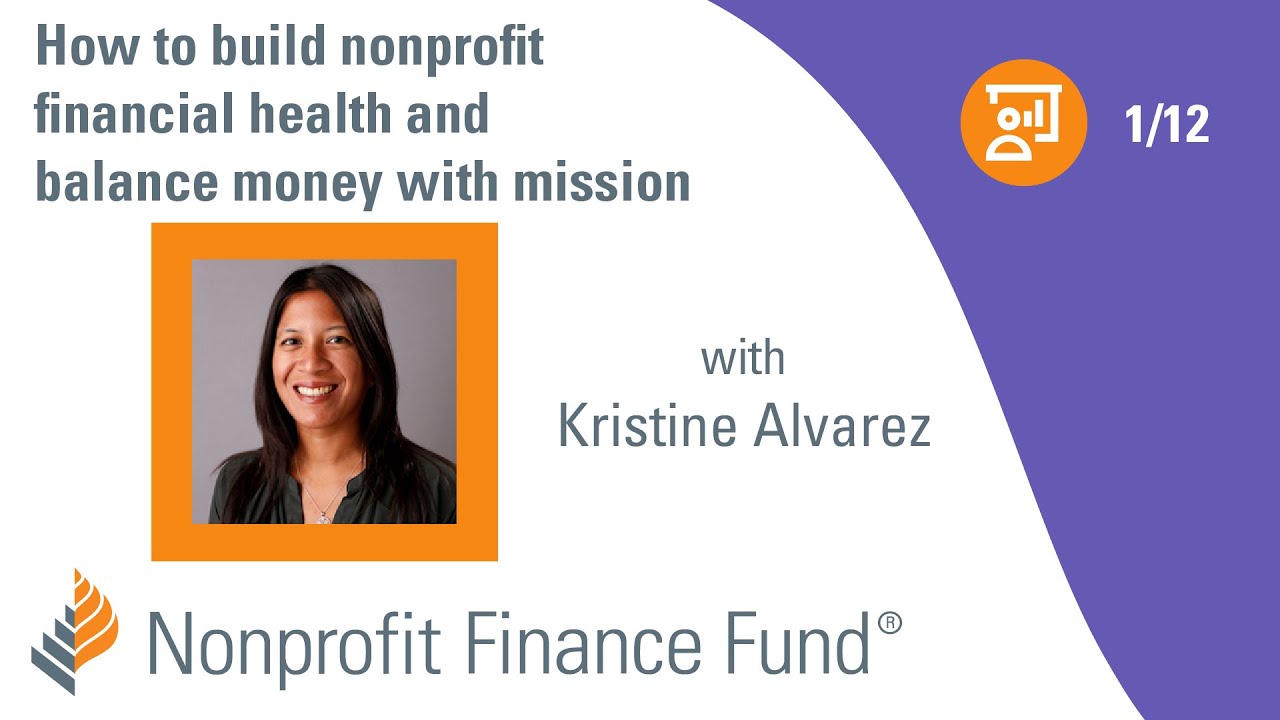 How to build nonprofit financial health and balance money with mission