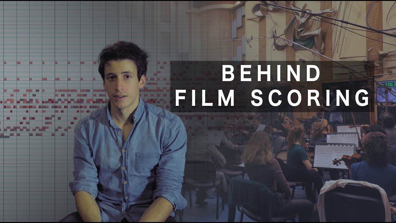 How to Score a Film from Start to Finish - Behind Film Music
