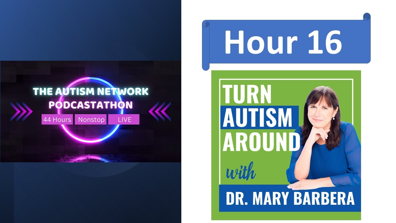 Turn Autism Around with Dr. @marybarbera