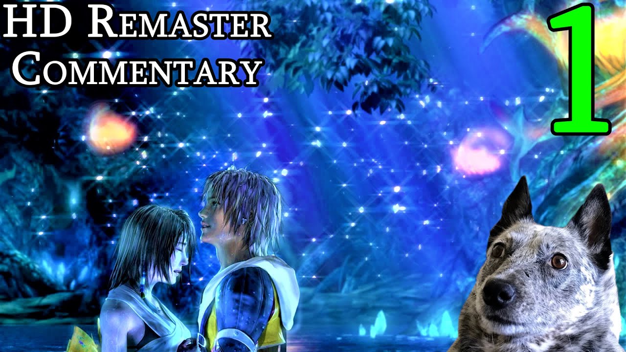Final Fantasy X - 100% Commentary Walkthrough - Part 1 - Tidus and Zanarkand!