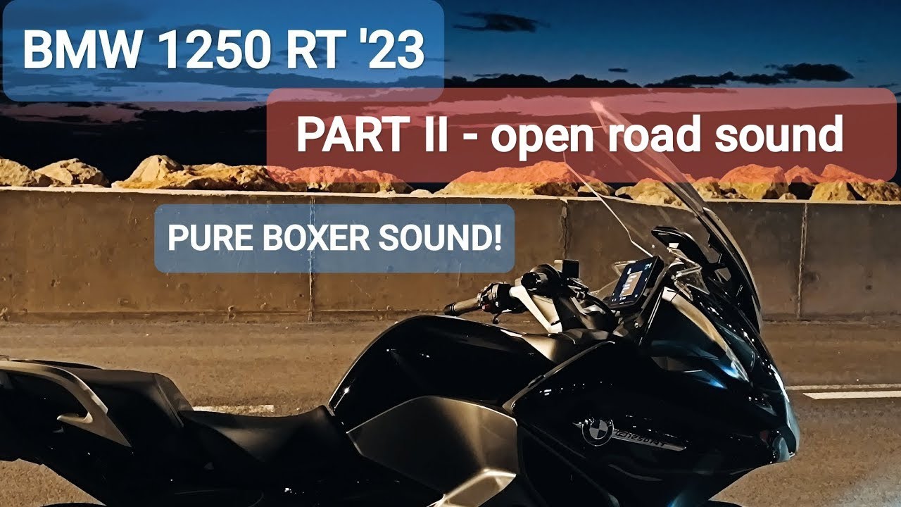 BMW R 1250 RT (part II) open road aceleration sound for BMW boxer aficionados