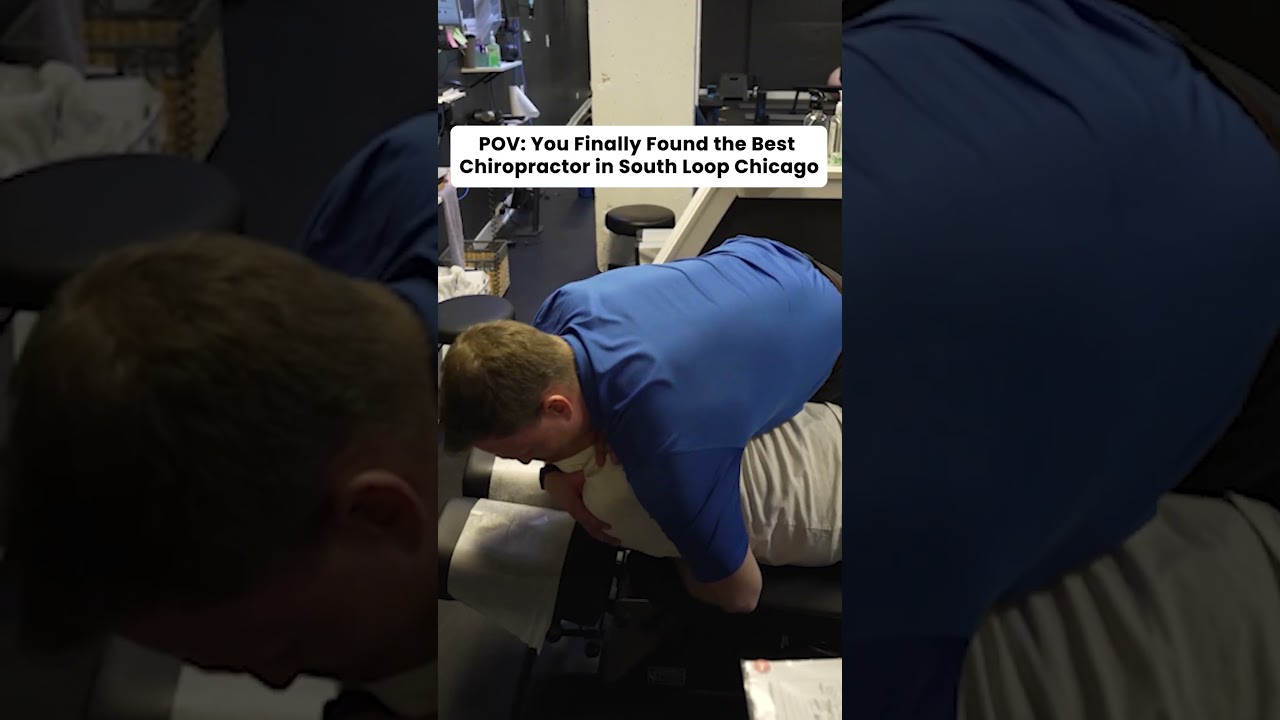 Chiropractor in South Loop Chicago – Chiropractic Care with Dr. Matt Lahey