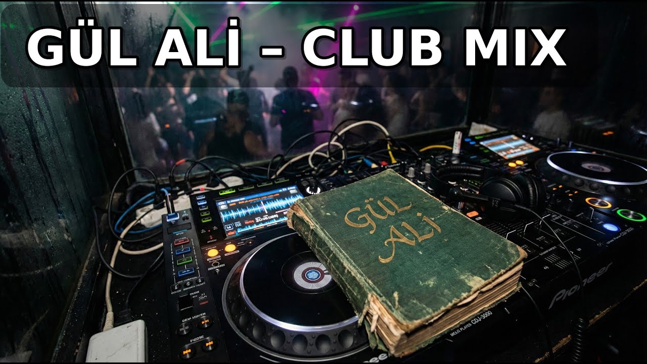 GÜL ALİ – CLUB MIX (Remix) | Dance / Party Edit