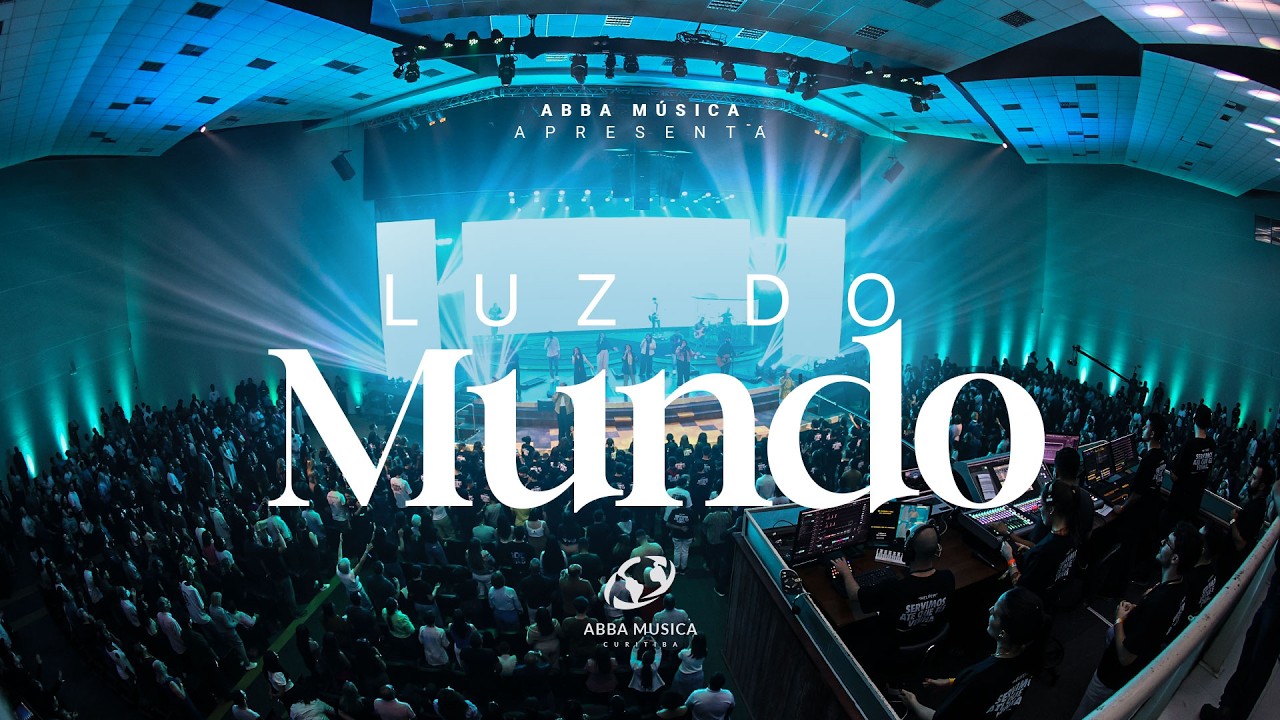 Abba Música - Luz do Mundo (Oficial Music Video)