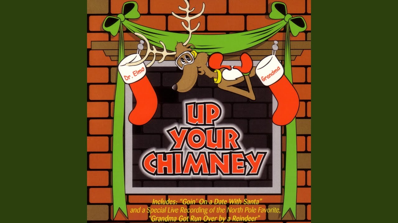 Grandma Got run Over By A Reindeer 