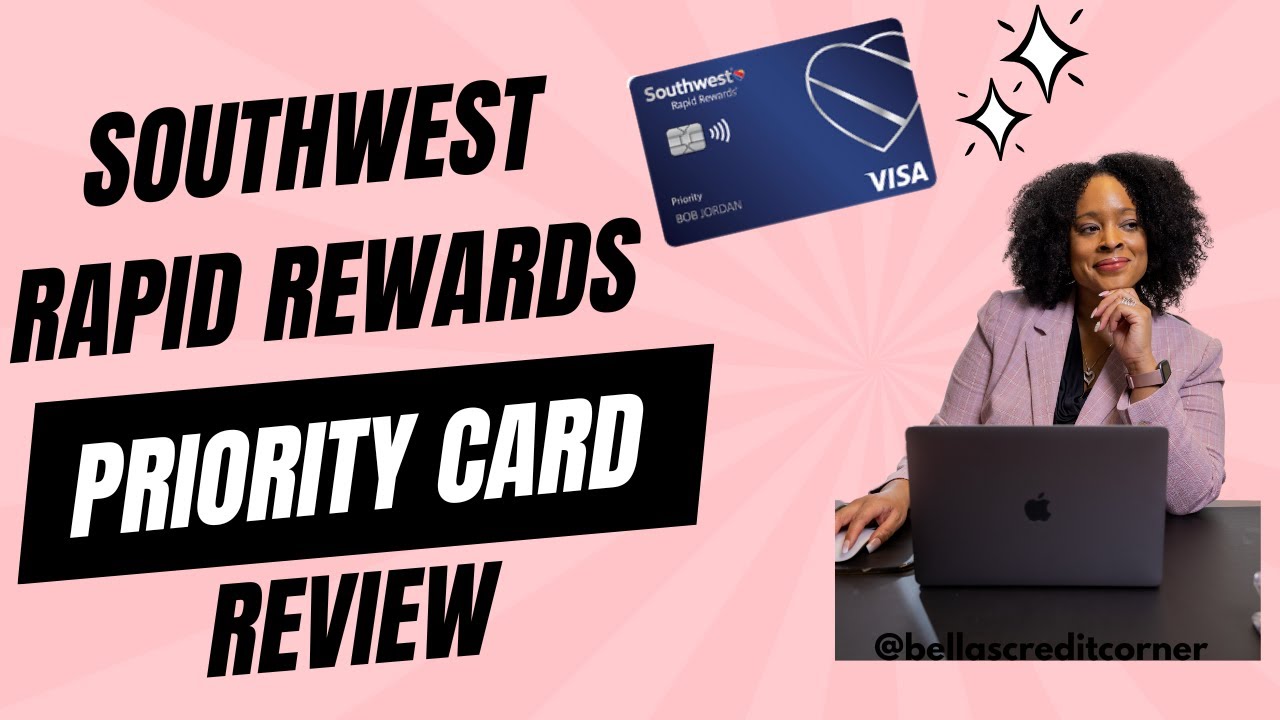 Southwest Rapid Rewards Priority Card Review 2025
