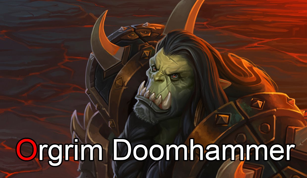 Orgrim Doomhammer - Lore