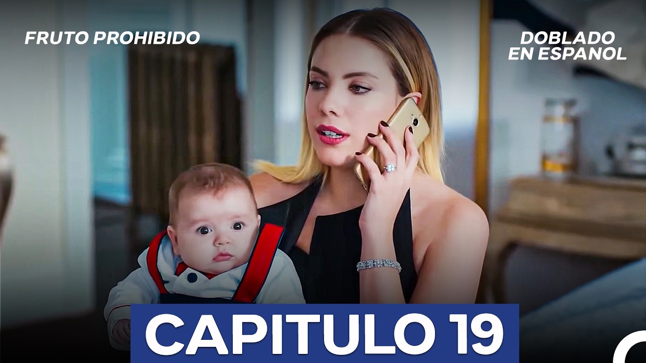 Fruto Prohibido Temporada 3 Capítulo 19 (Doblado en Español) (La Versión Larga)
