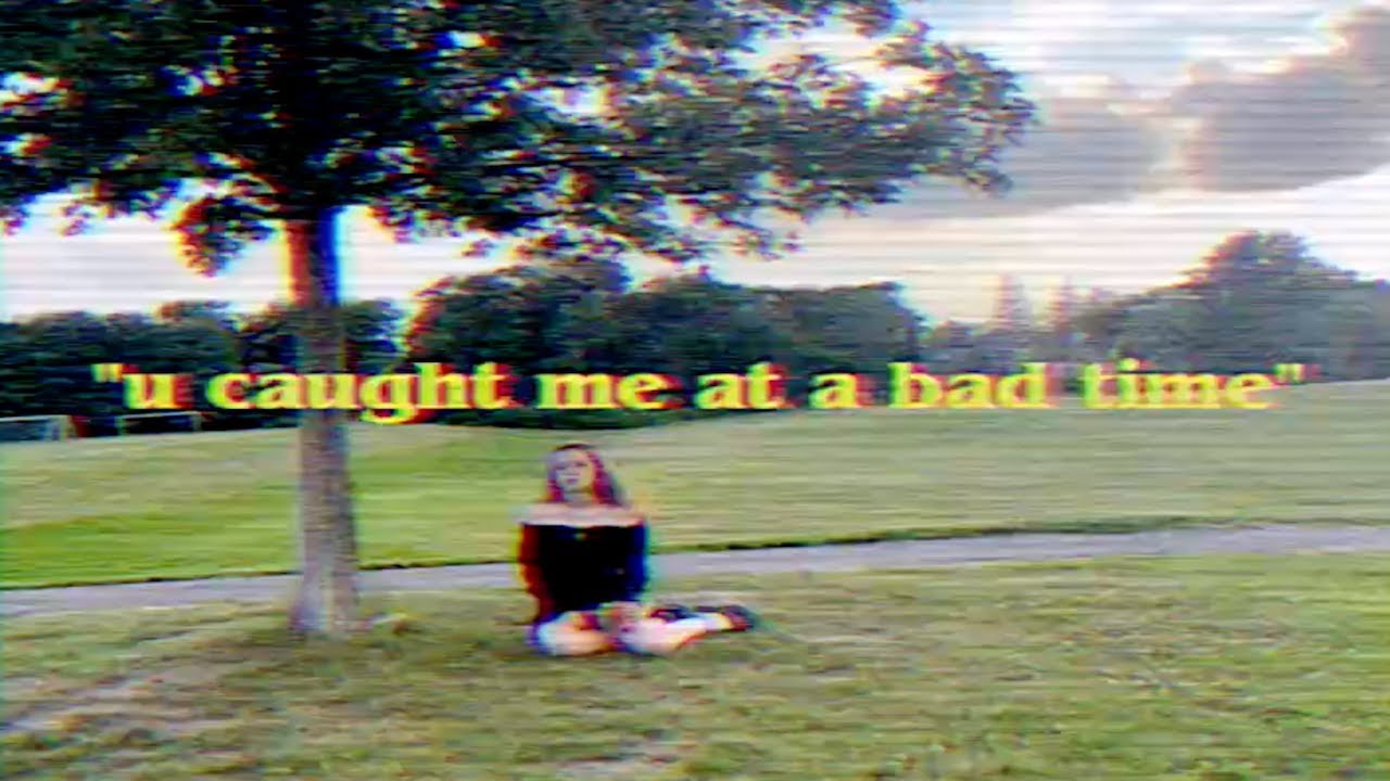 u caught me at a bad time