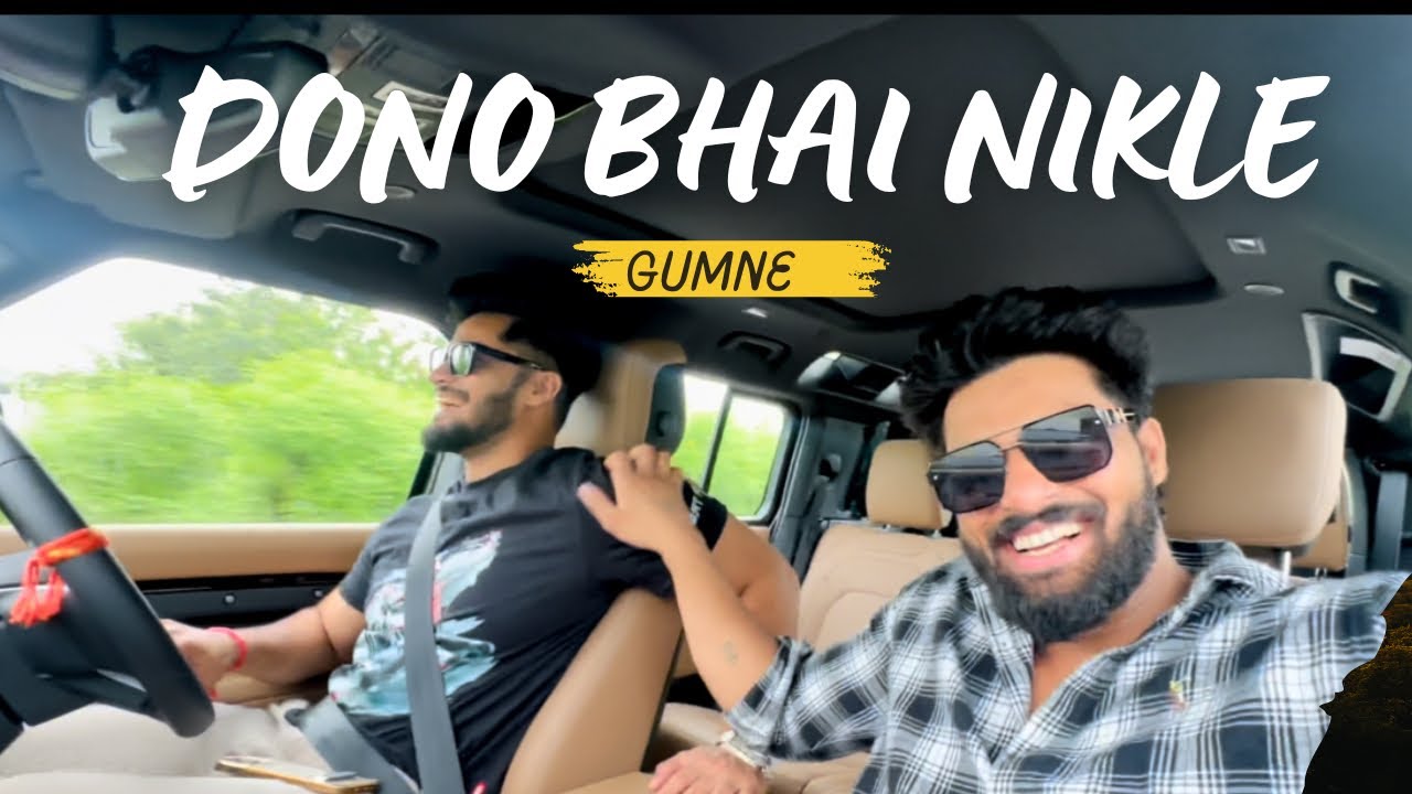 DONO BHAI NIKLE GUMNE ||  PAWAN SAHU MANISH SAHU