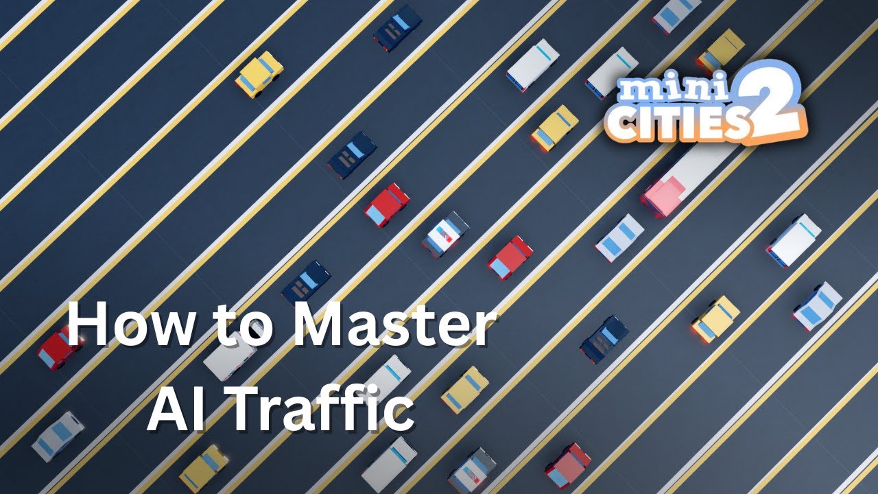 How to master AI Traffic | Mini cities 2 Tutorial