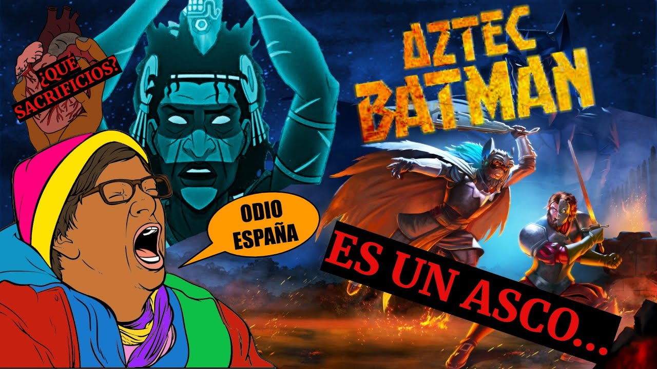 Batman Azteca: La MAYOR MENTIRA jamás dicha... #batman