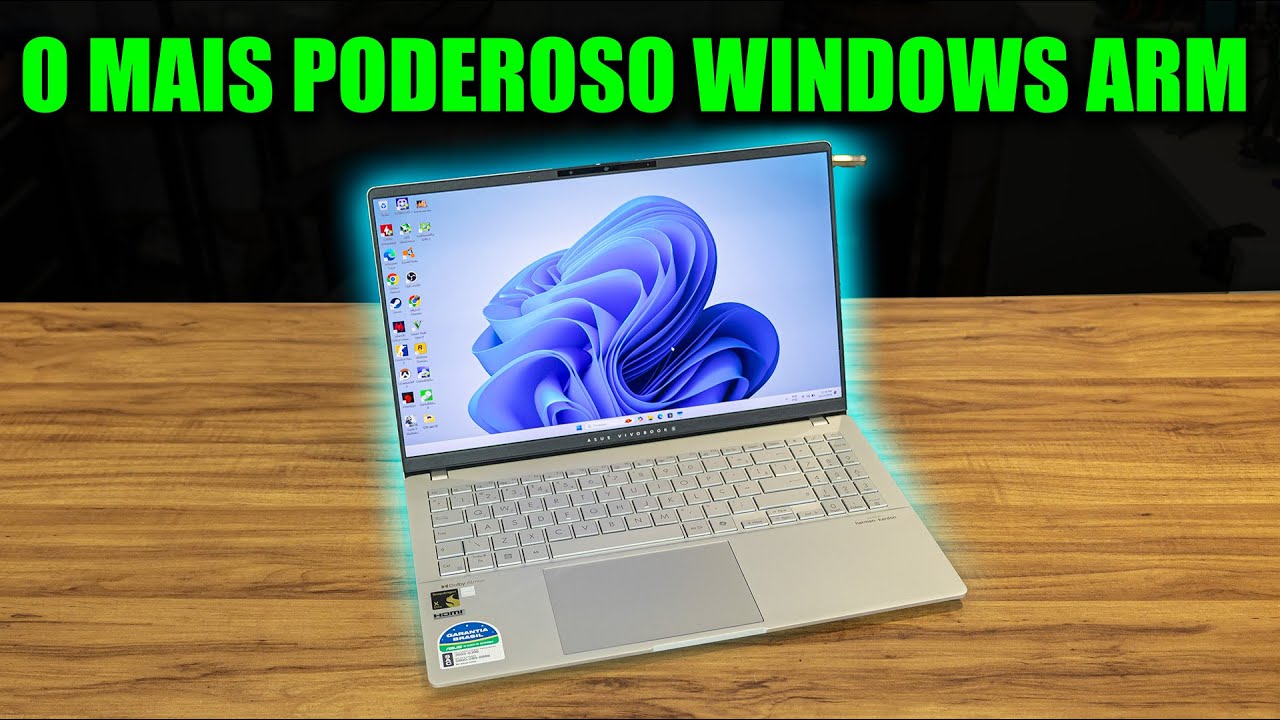 ANÁLISE COMPLETA ASUS VIVOBOOK S15 COM SNAPDRAGON X ELITE