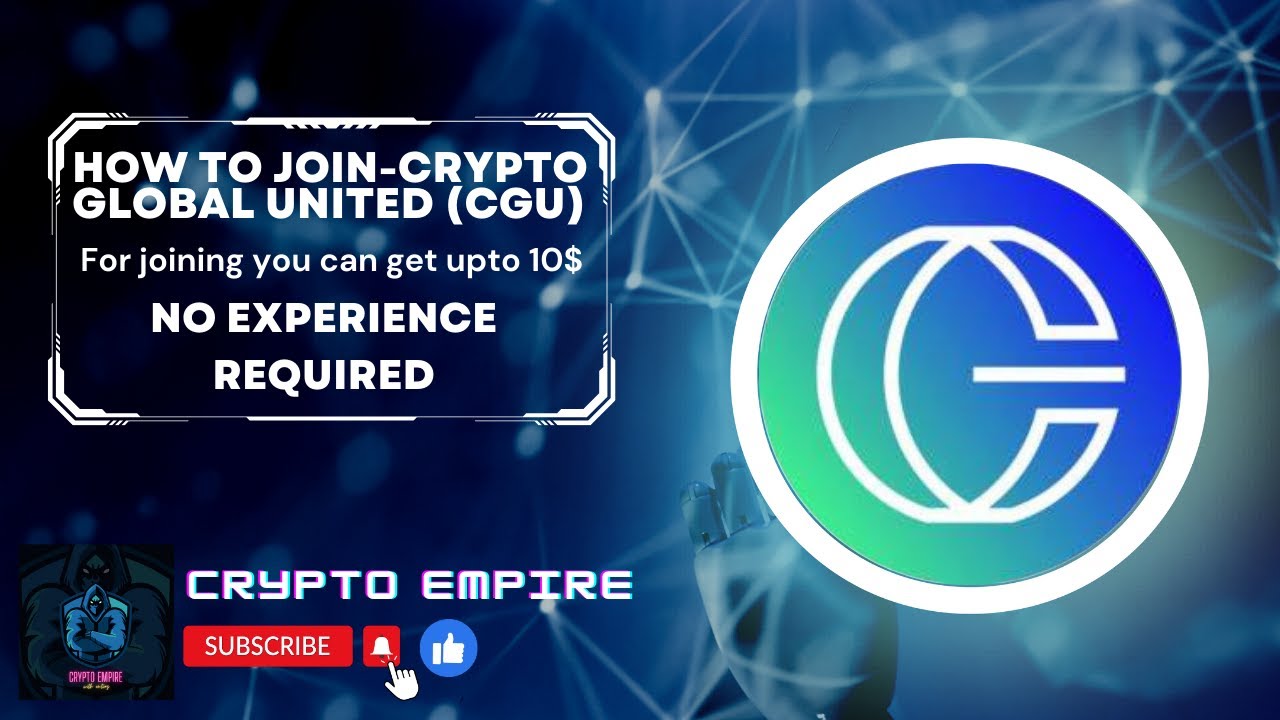Learn How to Join Crypto Global United(CGU) for free Earning