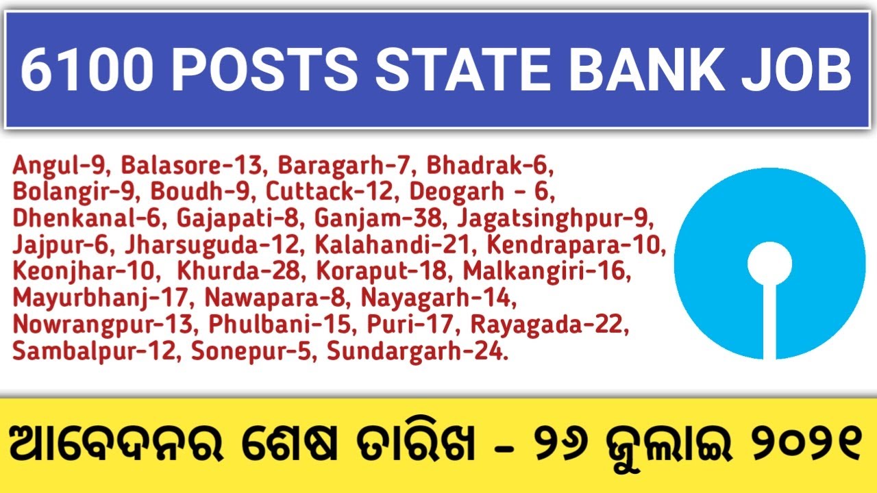 SBI Recruitment 2021 | Total Posts - 6100 | Central Govt Job 2021 | Odisha Job Updates 2021