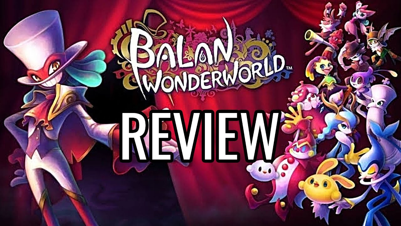 Balan Wonderworld Review - The Final Verdict