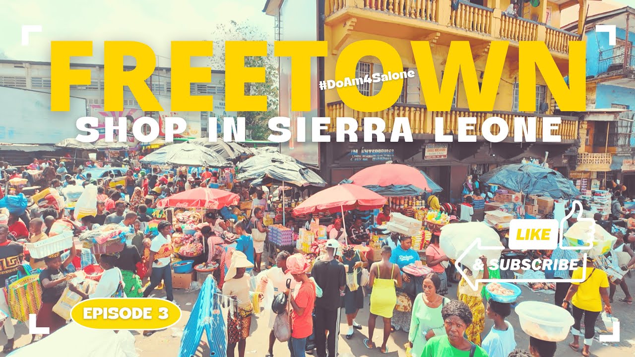 Market Day: Shopping in Sierra Leone 🇸🇱