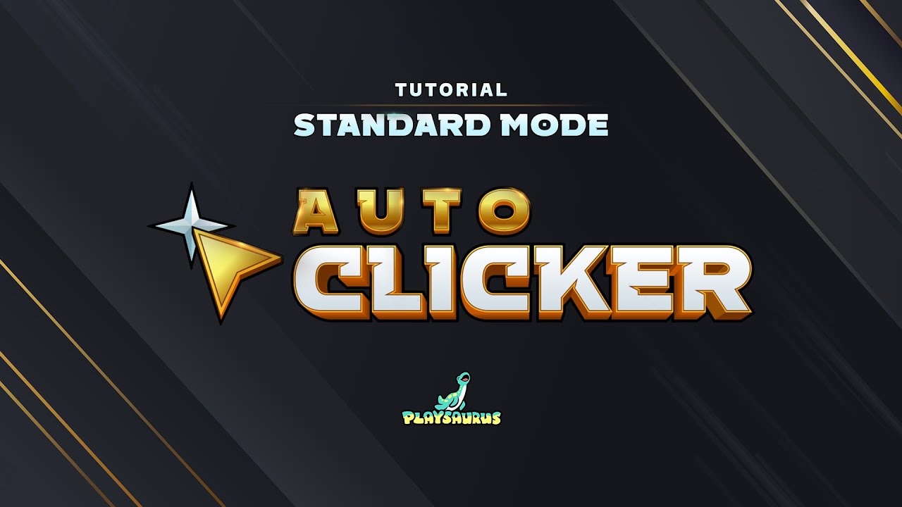 Auto Clicker - Standard Mode Tutorial