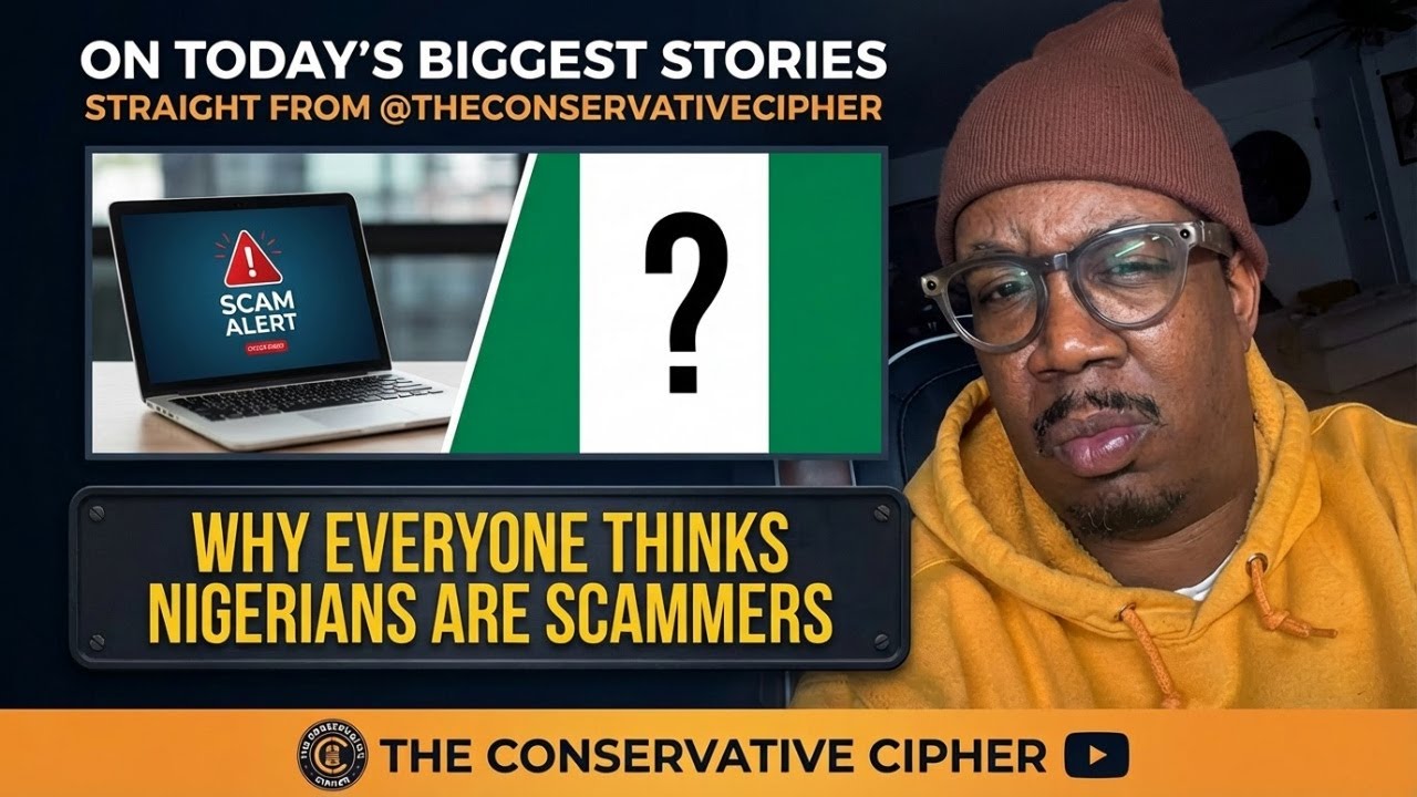 Why Everyone Thinks Nigerians Are Scammers