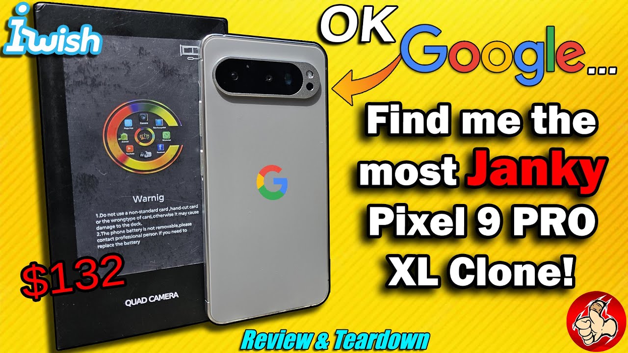 I bought the $132 Google Pixel 9 Pro XL Clone and it's quite a Janky mess...