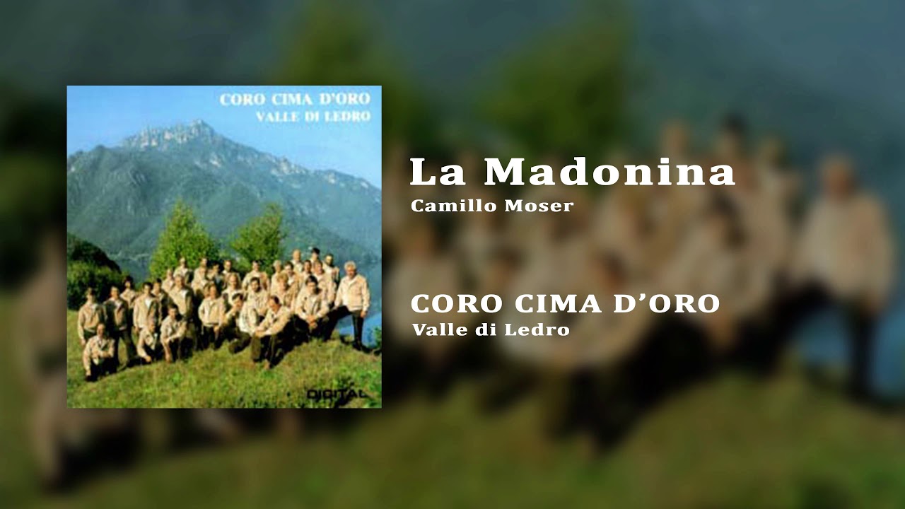 Coro Cima d'Oro - La Madonina