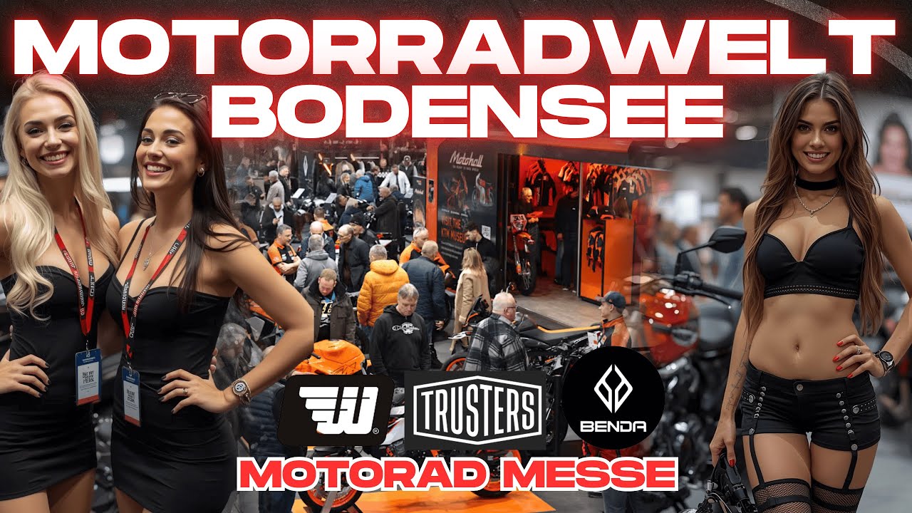 MOTORRADWELT BODENSEE! BRAUCHT MANS ODER KANN MAN ES SICH SPAREN ? Benda, Trusters & Wunderkind